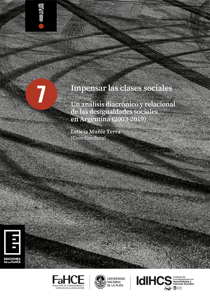 Cubierta para Impensar las clases sociales: Un análisis diacrónico y relacional de las desigualdades sociales en Argentina (2003-2019)