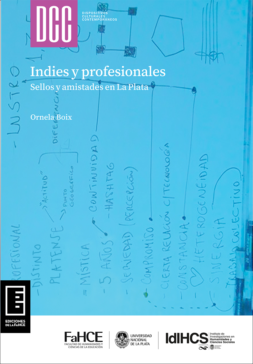 Cubierta para Indies y profesionales: Sellos y amistades en La Plata