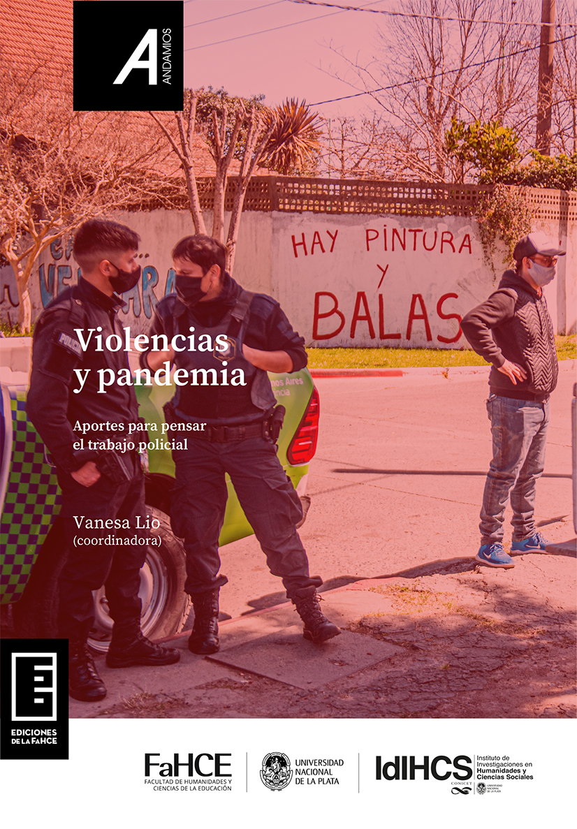 Cubierta para Violencias y pandemia: Aportes para pensar el trabajo policial