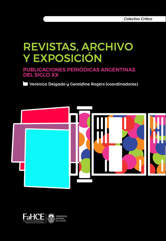 Cubierta para Revistas, archivo y exposición: Publicaciones periódicas argentinas del siglo XX