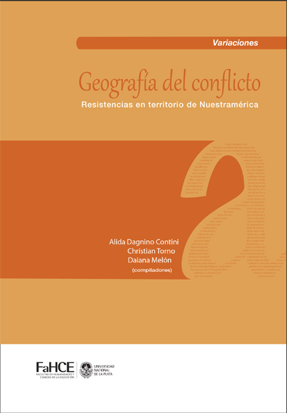 Cubierta para Geografía del conflicto: Resistencias en territorio de Nuestramérica