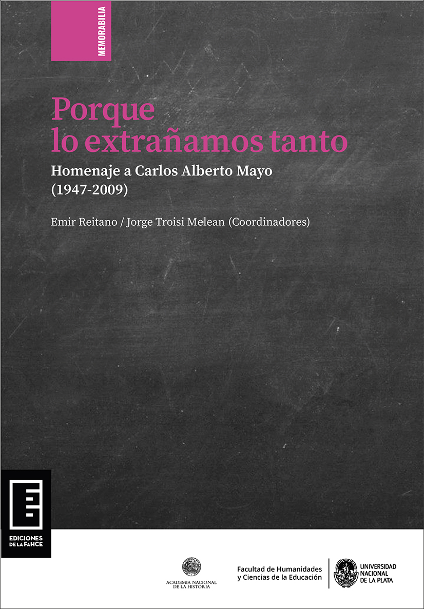Cubierta para Porque lo extrañamos tanto: Homenaje a Carlos Alberto Mayo (1947-2009)