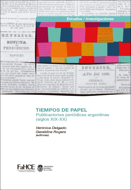 Cubierta para Tiempos de papel: Publicaciones periódicas argentinas ( Siglos XIX-XX)