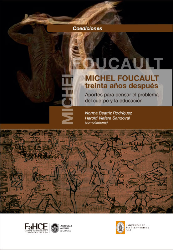 Cubierta para Michel Foucault, treinta años después: Aportes para pensar el problema del cuerpo y la educación