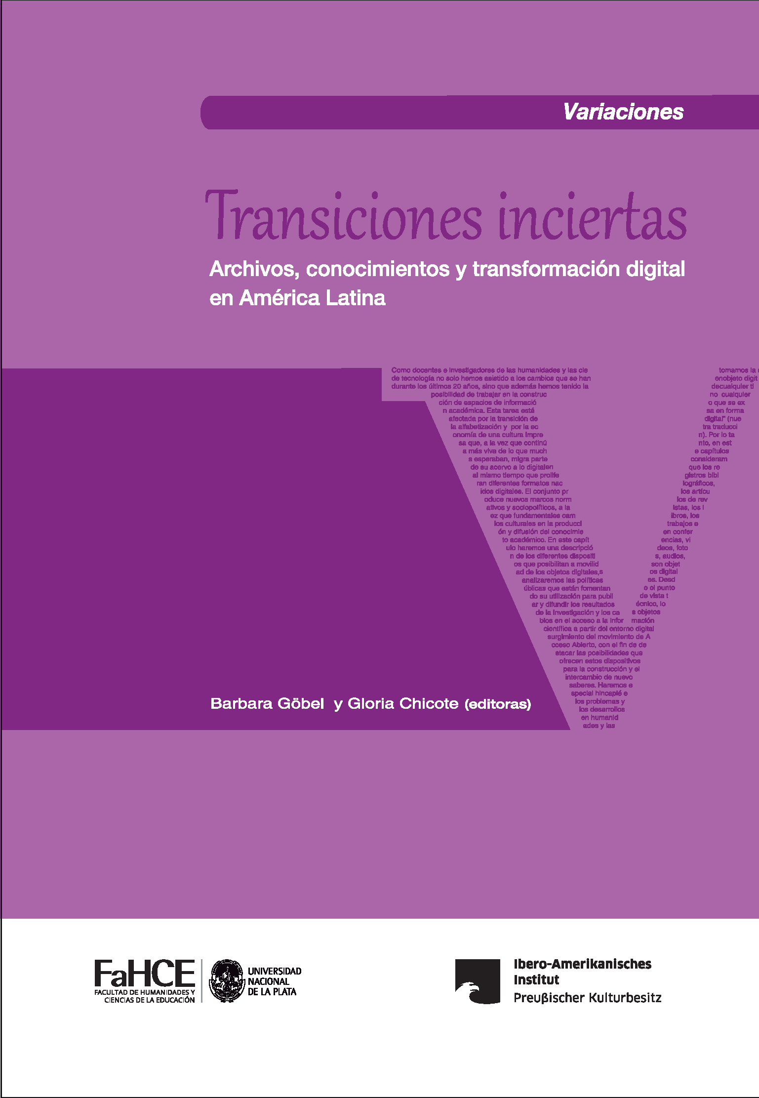 Cubierta para Transiciones inciertas: Archivos, conocimientos y transformación digital en América Latina