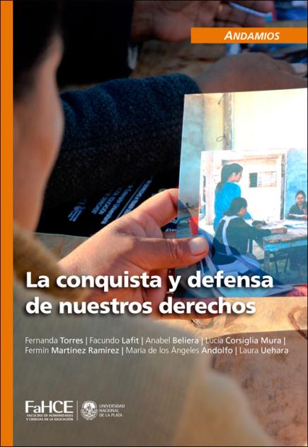 Cubierta para La conquista y defensa de nuestros derechos