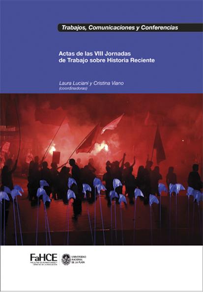 Cubierta para Actas de  las VIII Jornadas de trabajo sobre Historia Reciente