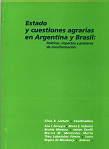 Cubierta para Estado y cuestiones agrarias en Argentina y Brasil: Políticas, impactos y procesos de transformación
