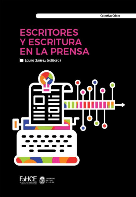 Cubierta para Escritores y escritura en la prensa
