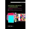 Cubierta para Revistas, archivo y exposición: Publicaciones periódicas argentinas del siglo XX