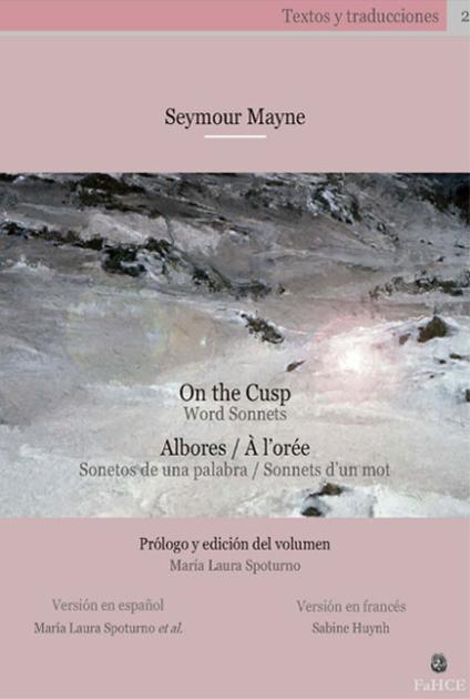 Cubierta para On the Cusp = Albores = À l'orée: Word Sonnets = Sonetos de una palabra = Sonnets d'un mot