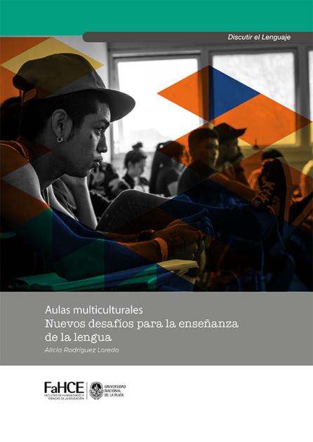 Cubierta para Aulas multiculturales: Nuevos desafíos para la enseñanza de la lengua