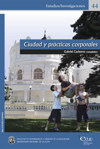 Cubierta para Ciudad y prácticas corporales