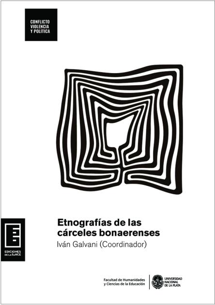 Cubierta para Etnografías de las cárceles bonaerenses