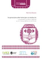 Cubierta para Un peronismo alternativo para la revolución: La experiencia política y editorial de las revistas Militancia y De Frente