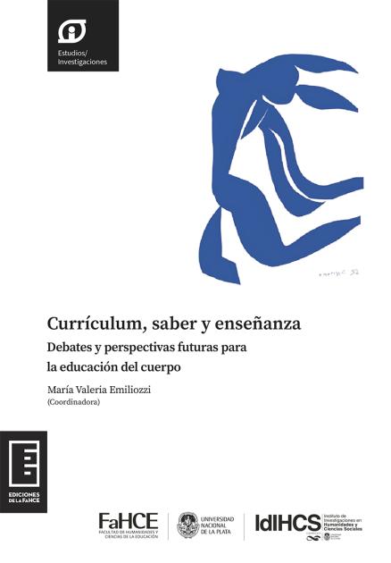 Cubierta para Currículum, saber y enseñanza: Debates y perspectivas futuras para la educación del cuerpo