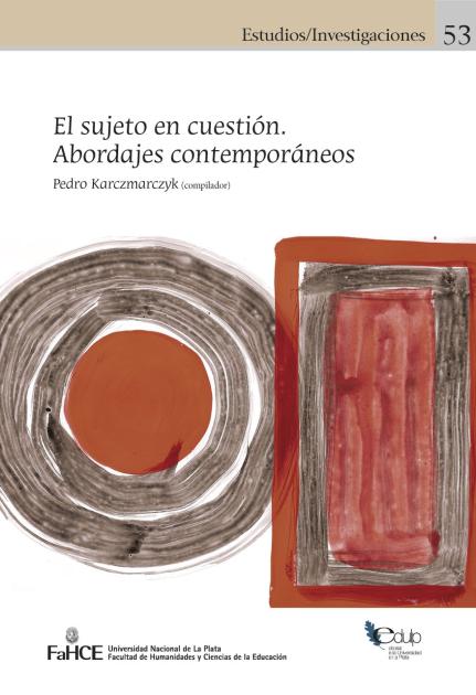 Cubierta para El sujeto en cuestión. Abordajes contemporáneos