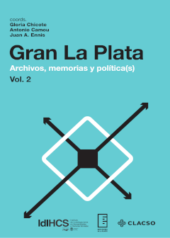 Cubierta para Gran La Plata: Archivos, Memorias y Política(s) (Vol. 2)