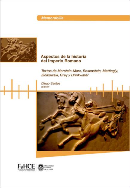 Cubierta para Aspectos de la historia del Imperio Romano: Textos de Morstein-Marx, Rosenstein, Mattingly, Ziolkowski, Grey y Drinkwater